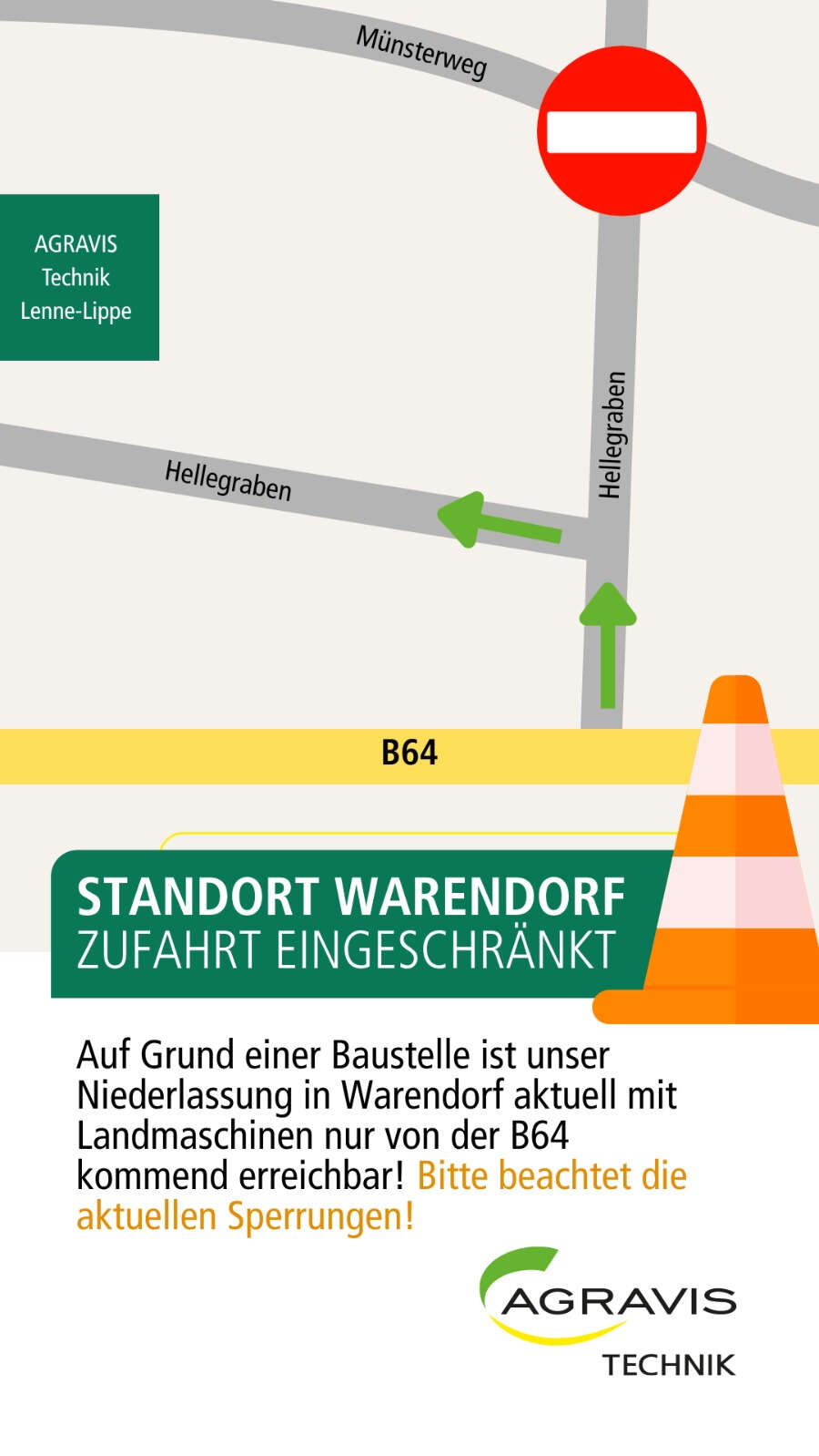 AGRAVIS Technik Anfahrtsskizze: Standort Warendorf wegen Baustelle nur über die B64 und Hellegraben erreichbar.